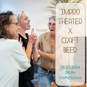 Improtheater meets Craftbeer | 13.12.2024 | Workshop (deutsch & english)